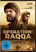 Film: Operation: Raqqa - Im Schatten des IS