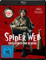 Film: Spider Web - Once Upon A time in Seoul