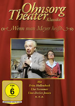 Film: Ohnsorg-Theater Klassiker: Wenn man Meyer heißt