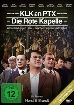 Film: KLK an PTX - Die Rote Kapelle