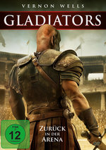Film: Gladiators - Zurück in die Arena