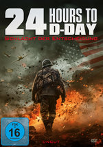 Film: 24 Hours to D-Day - Schlacht der Entscheidung