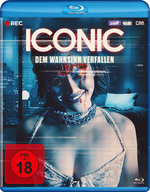Film: Iconic - Dem Wahnsinn verfallen