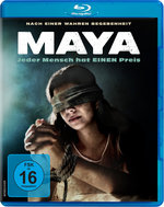 Film: Maya - Jeder Mensch hat einen Preis