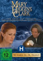 Film: Mary Higgins Clark - WO WAREN SIE, DR. HIGHLEY?