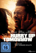 Film: Hurry Up Tomorrow