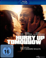 Film: Hurry Up Tomorrow