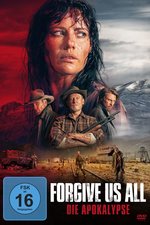 Film: Forgive Us All - Die Apokalypse