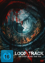 Film: Loop Track - Am Ende lauert der Tod