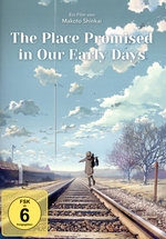 Film: The Place Promised in Our Early Days