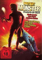 Film: Mutant Monster - Kreaturen der Nacht