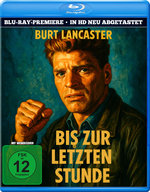 Film: Bis zur letzten Stunde