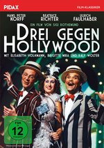 Film: Drei gegen Hollywood