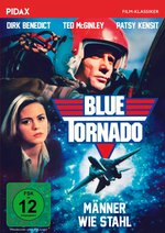 Film: Blue Tornado - Männer wie Stahl