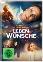 Film: Das Leben der Wünsche