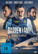 Film: Barren Land - Die Macht des Kartells