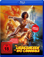 Film: Liebeshexen vom Rio Cannibale