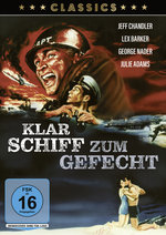 Film: Klar Schiff zum Gefecht