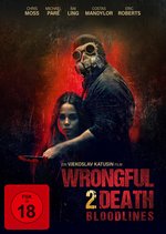 Film: Wrongful Death 2 - Bloodlines