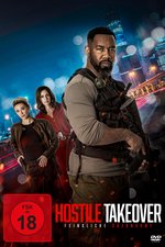 Film: Hostile Takeover - Feindliche Übernahme