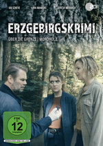 Film: Erzgebirgskrimi: Über die Grenze / Mordholz