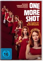 Film: One More Shot - Der Tequila ist 'ne Zeitmaschine