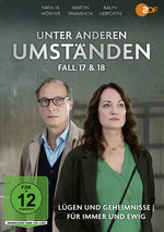 Film: Unter anderen Umständen - Fall 17 & 18