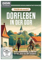 Film: Weißt du noch? - Dorfleben in der DDR