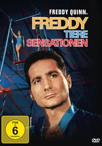 Film: Freddy, Tiere, Sensationen