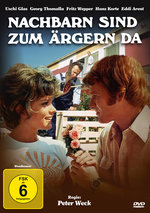 Film: Nachbarn sind zum Ärgern da