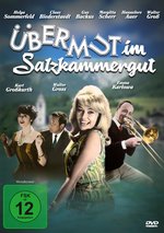 Film: Übermut im Salzkammergut