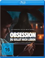 Film: Obsession - Du sollst mich lieben